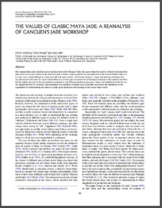 The values of Classic Maya jade: A reanalysis of Cancuen’s jade workshop
